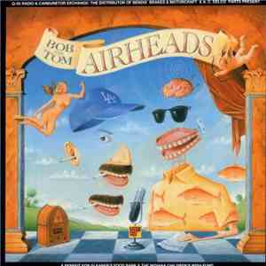 Bob & Tom - Air Heads mp3 album