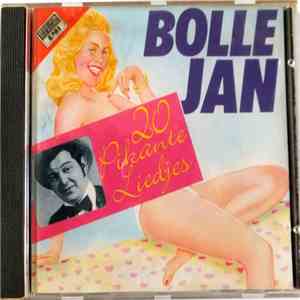 Bolle Jan - 20 Pikante Liedjes mp3 album