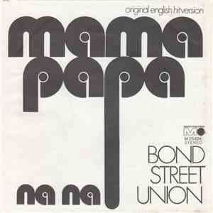 Bond Street Union - Mama Papa mp3 album