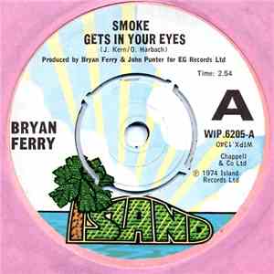 Bryan Ferry - Smoke Gets In Your Eyes mp3 album