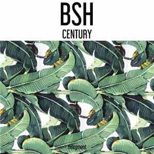 BSH - Century mp3 album