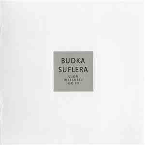 Budka Suflera - Cień Wielkiej Góry mp3 album
