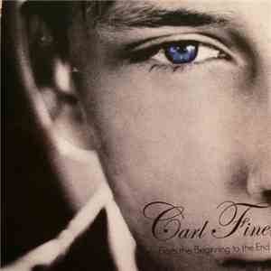 Carl Finer - From The Beginning To The End mp3 album