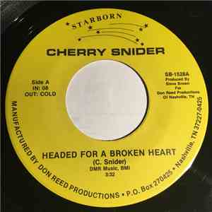 Cherry Snider - Headed For A Broken Heart mp3 album