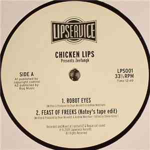 Chicken Lips Presents Zeefungk - Robot Eyes mp3 album