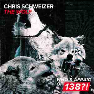 Chris Schweizer - The Wolf mp3 album