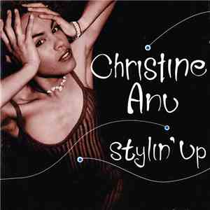 Christine Anu - Stylin' Up mp3 album