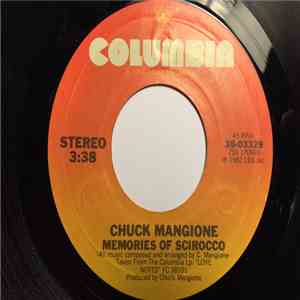 Chuck Mangione - Memories Of Scirocco / No Problem mp3 album
