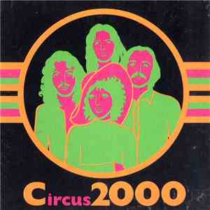 Circus 2000 - Circus 2000 mp3 album