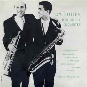 Cy Touff - His Octet & Quintet mp3 album