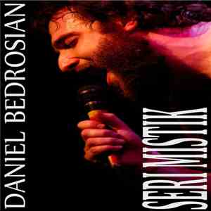 Daniel Bedrosian - Seri Mistik mp3 album