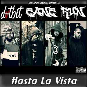 Datbit, Dj ExAlone, Gang Run - Hasta La Vista mp3 album