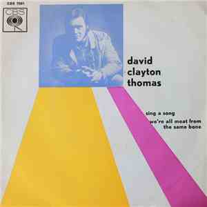 David Clayton Thomas - Sing A Song mp3 album