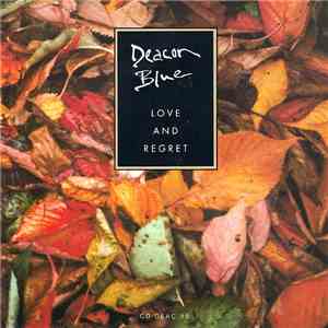Deacon Blue - Love And Regret mp3 album