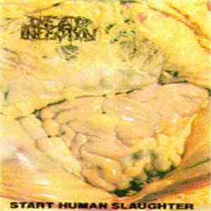 Dead Infection - Start Human Slaughter mp3 album