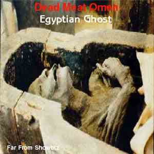 Dead Meat Omen - Egyptian Ghost mp3 album