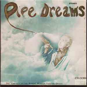 Del Castillo  - Pipe Dreams mp3 album