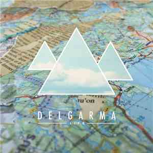 Delgarma - Life mp3 album