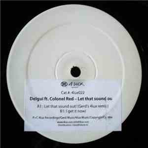 Delgui - Let That Sound Out mp3 album