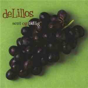 deLillos - Sent Og Tidlig mp3 album