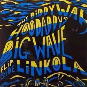 Diddywah Hoodaddys - Big Wave mp3 album