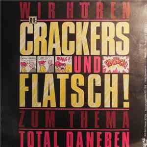 Die Crackers, Flatsch! - Total Daneben / Rückseite mp3 album