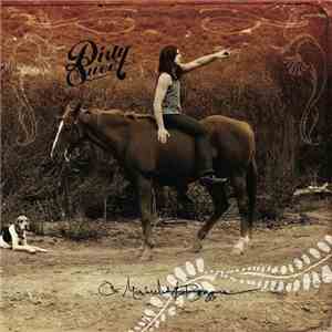 Dirty Sweet - ...Of Monarchs And Beggars mp3 album