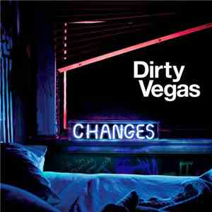 Dirty Vegas - Changes 1 mp3 album