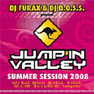 Dj Furax & Dj B.O.S.S - Jump'in Valley summer session 2008 mp3 album