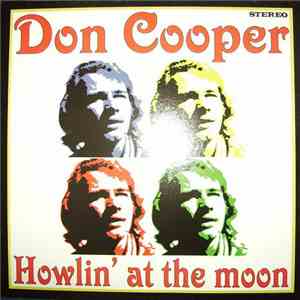 Don Cooper - Howlin' At The Moon mp3 album