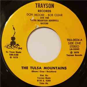 Don Moore & Bob Clear And The Tulsa Mountain Downhill Racers - The Tulsa Mountains mp3 album