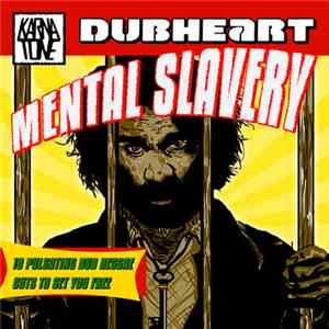 Dubheart - Mental Slavery mp3 album