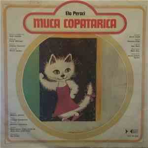 Ela Peroci / Dragotin Kette - Muca Copatarica / Šivilja In Škarjice mp3 album