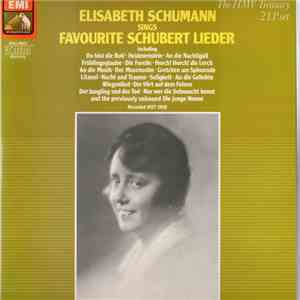 Elisabeth Schumann Sings Schubert - Elisabeth Schumann Sings Favourite Schubert Lieder mp3 album