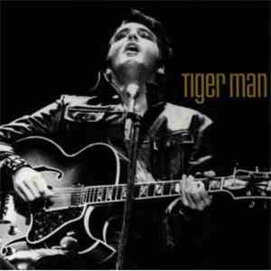 Elvis Presley - Tiger Man mp3 album