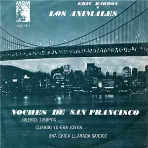 Eric Burdon Y Los Animales - Noches De San Francisco mp3 album