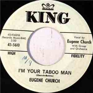 Eugene Church - I'm Your Taboo Man / Light Of The Moon mp3 album