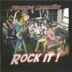 Fernando Magalhães - Rock It mp3 album