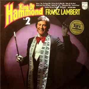 Franz Lambert - King Of Hammond Nr. 2 mp3 album