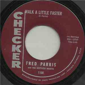 Fred Parris And The Restless Hearts - Walk A Little Faster mp3 album