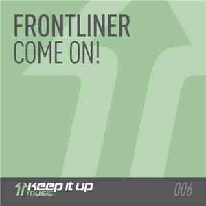 Frontliner - Come On! mp3 album