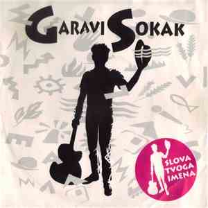 Garavi Sokak - U Perlezu Stao Voz / Biće Bolje Ako Budeš Tu mp3 album