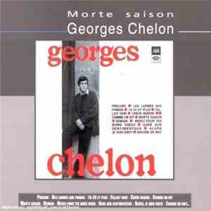 Georges Chelon - Morte Saison mp3 album