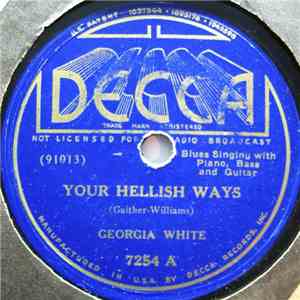 Georgia White - Your Hellish Ways / Marble Stone Blues mp3 album