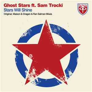 Ghost Stars Feat. Sam Trocki - Stars Will Shine mp3 album