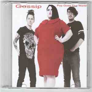 Gossip - Pop Goes The World mp3 album