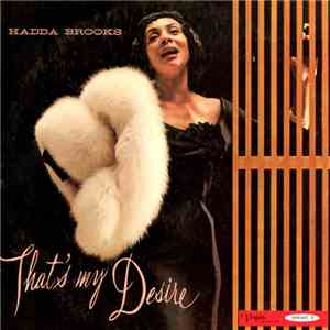 Hadda Brooks - That's My Desire mp3 album