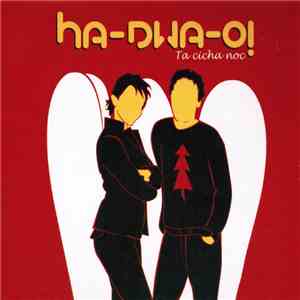 Ha-Dwa-O! - Ta Cicha Noc mp3 album