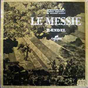 Haendel - The Huddersfield Choral Society, Sir Malcolm Sargent - Le Messie mp3 album