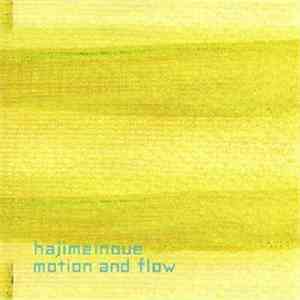 Hajimeinoue - Motion And Flow mp3 album